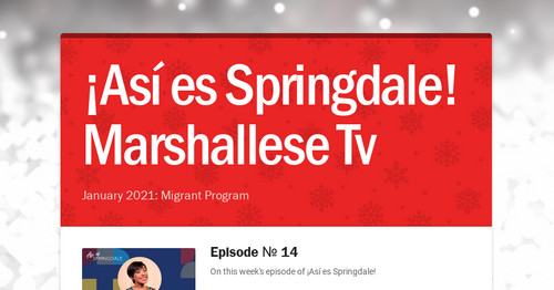 ¡Así es Springdale! Marshallese Tv