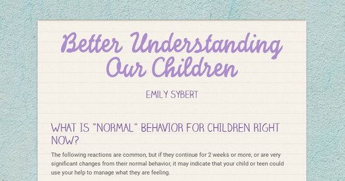 Better Understanding Our Children
