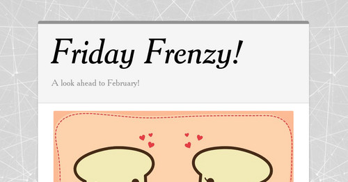 Friday Frenzy!