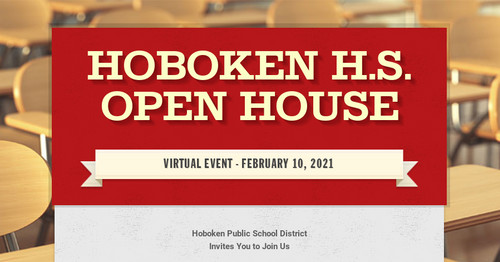 Hoboken H.S. Open House