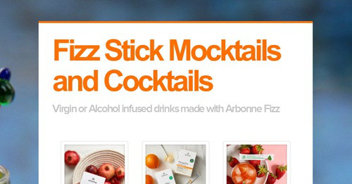 Fizz Stick Mocktails and Cocktails