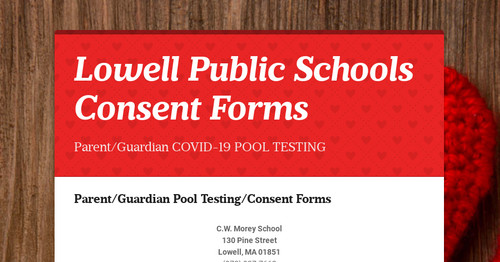 Lowell Public Schools Consent Forms