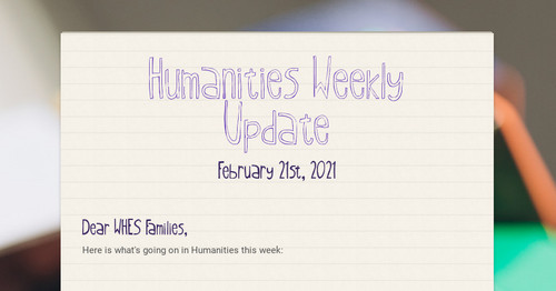 Humanities Weekly Update