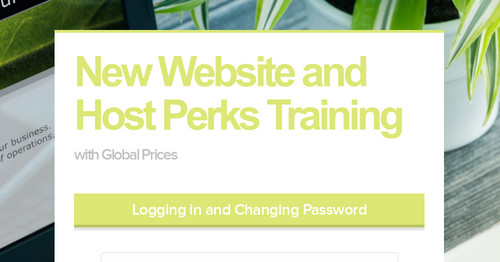 New Website and Host Perks Training