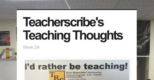 Teacherscribe's Teaching Thoughts