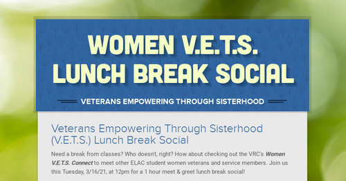 Women V.E.T.S. Lunch Break Social