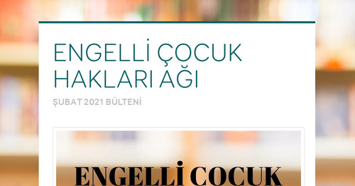 ENGELLİ ÇOCUK HAKLARI AĞI