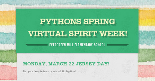 Pythons Spring Virtual Spirit Week!