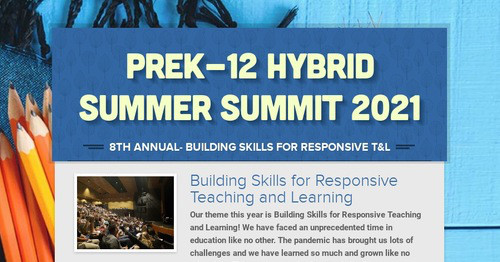 K-12 Hybrid Summer Summit 2021