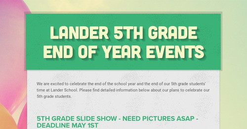 Lander 5th Grade End of Year Events