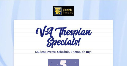 VA Thespian Specials!