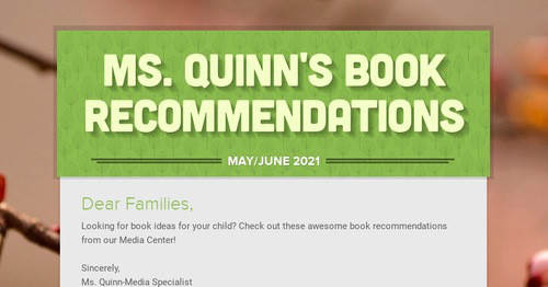 Ms. Quinn's Book Recommendations