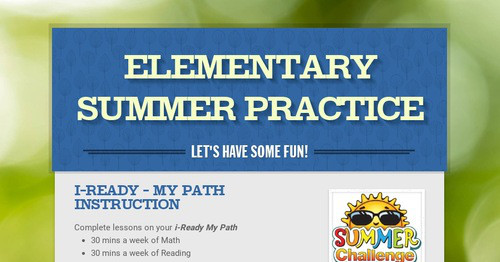Elementary Summer Practice