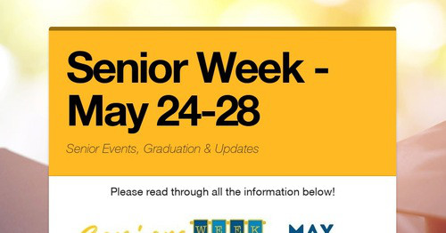 Senior Week - May 24-28