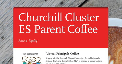 Churchill Cluster ES Parent Coffee