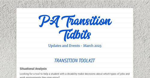 PA Transition Tidbits