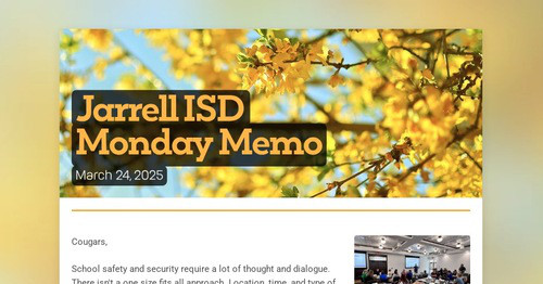 Jarrell ISD Monday Memo | Smore Newsletters for Education