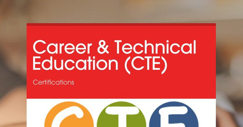 Career & Technical Education (CTE)