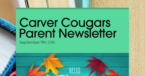 Carver Cougars Parent Newsletter