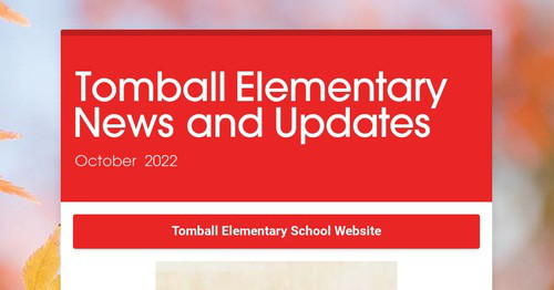 Tomball Elementary News and Updates