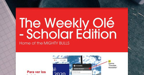 The Weekly Olé - Scholar Edition