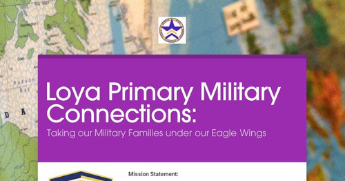 Loya Primary Military Connections: