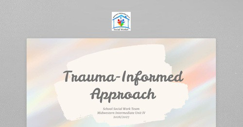 Trauma-Informed Approach