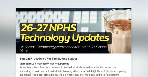 26-27 NPHS Technology Updates