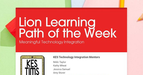 Lion Learning Path of the Week | Smore Newsletters