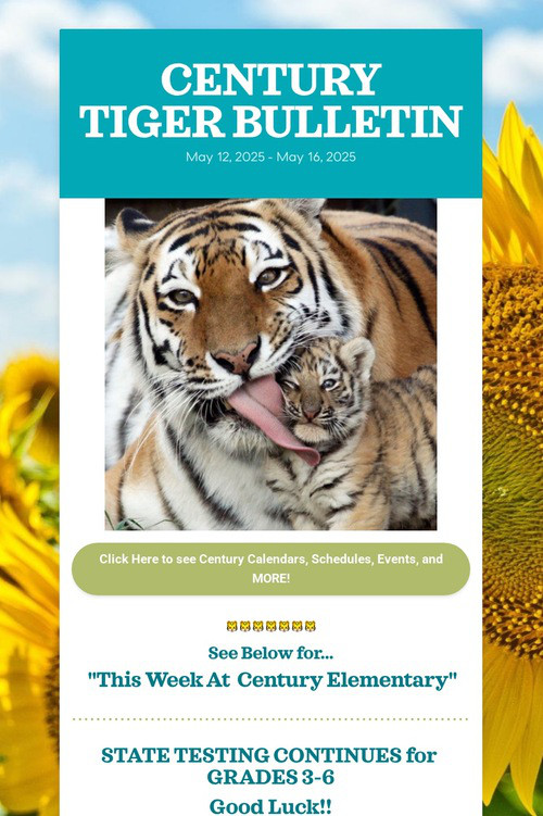 CENTURY              TIGER BULLETIN