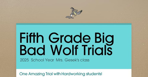 Fifth Grade Big Bad Wolf Trials
