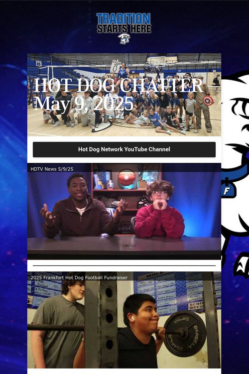 HOT DOG CHATTER May 9, 2025
