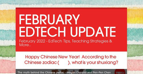 FEBRUARY EDTECH UPDATE