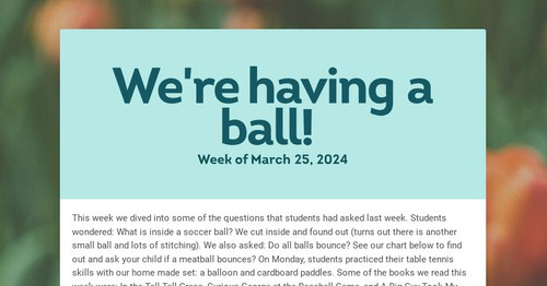 We're having a ball!