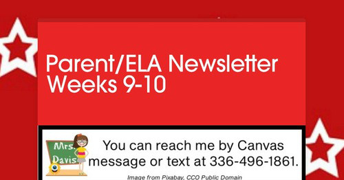 Parent/ELA Newsletter Weeks 9-10