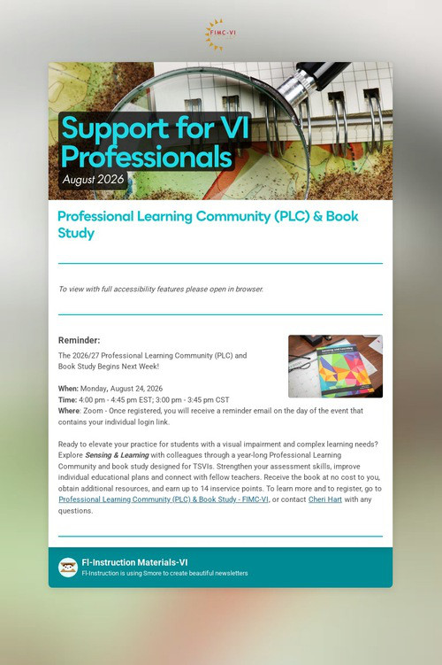 Support for VI Professionals
