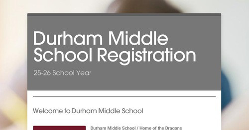 Durham Middle School Registration