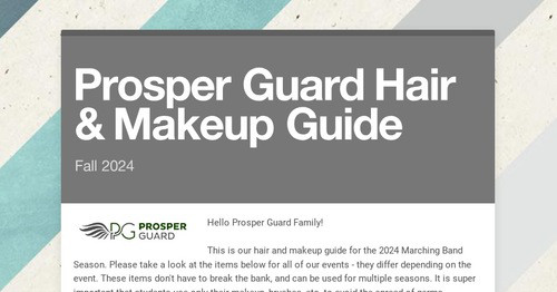 Prosper Guard Hair & Makeup Guide