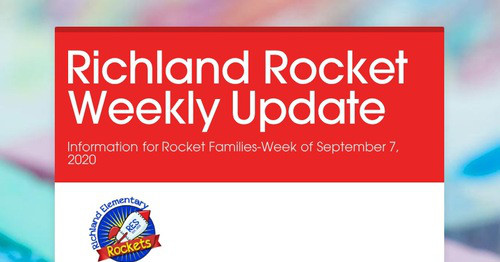 Richland Rocket Weekly Update | Smore Newsletters for Education