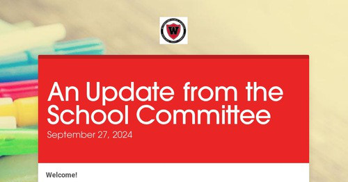 An Update from the School Committee