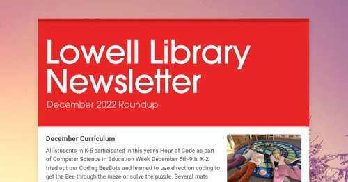 Lowell Library Newsletter