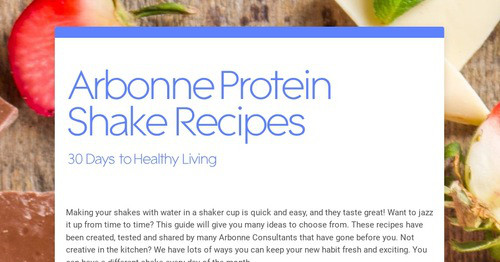 Arbonne Protein Shake Recipes