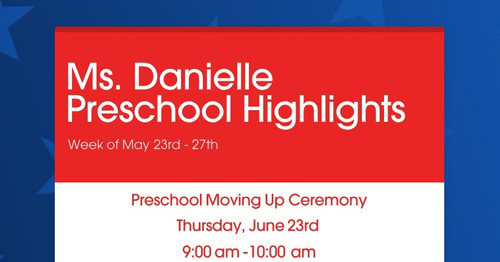 Ms. Danielle Preschool Highlights