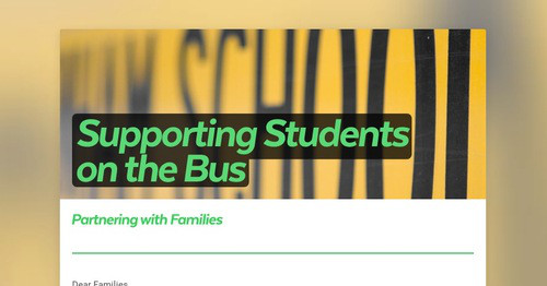 Supporting Students on the Bus