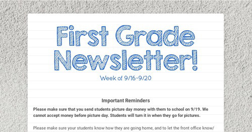 First Grade Newsletter!