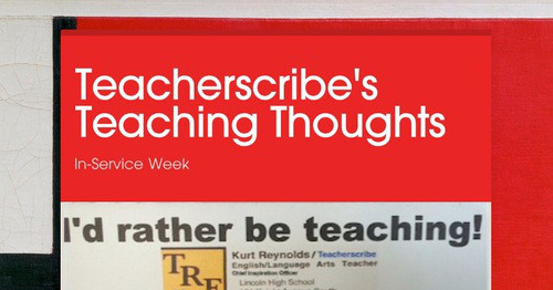 Teacherscribe's Teaching Thoughts