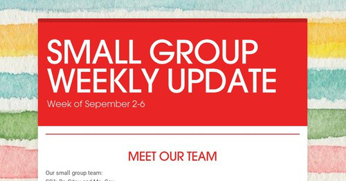 SMALL GROUP WEEKLY UPDATE