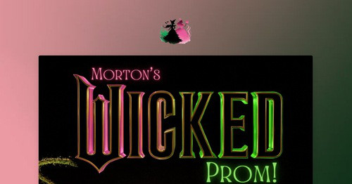Morton East's Wicked Prom