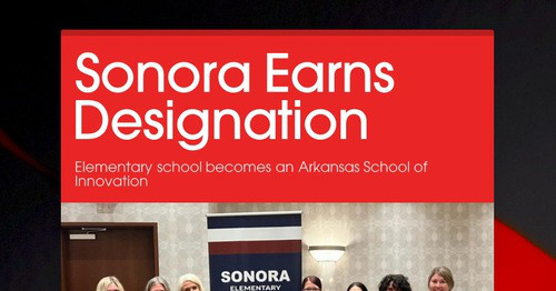 Sonora Earns Designation