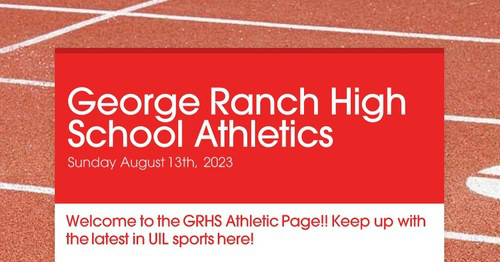 George Ranch High School Athletics | Smore Newsletters for Education